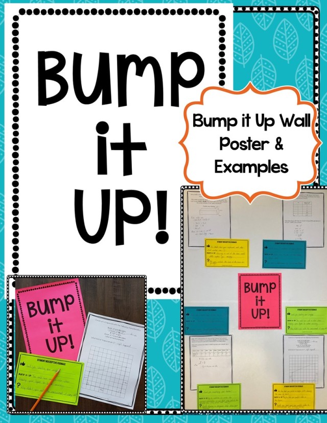 How to Use a Bump it Up Wall and Descriptive Feedback to Improve Student  Performance – Inspiring Young Minds
